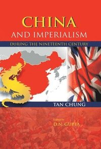 bokomslag China and Imperialism