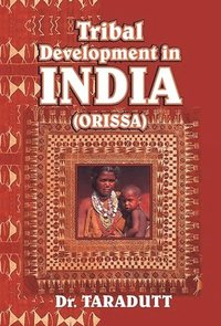 bokomslag Tribal Development in India