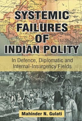 Systemic Failure of Indian Polity 1