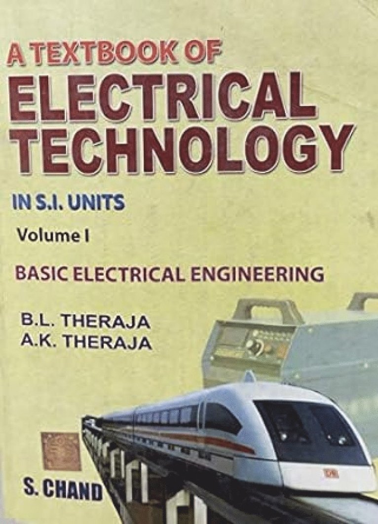 Textbook of Electrical Technology: Part 1