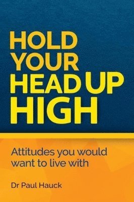 Hold Your Head Up High 1