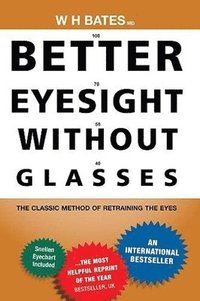 bokomslag Better Eyesight Without Glasses
