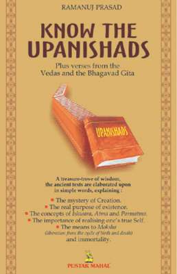 Ramanuj Prasad - Know the Upanishads, Häftad