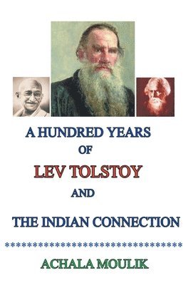 bokomslag Hundred Years of Lev Tolstoy and the Indian Connection
