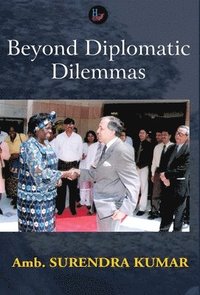bokomslag Beyond Diplomatic Dilemmas