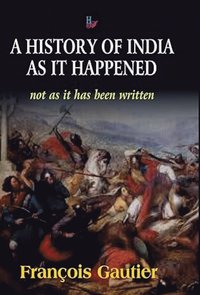 bokomslag History of India as it Happened