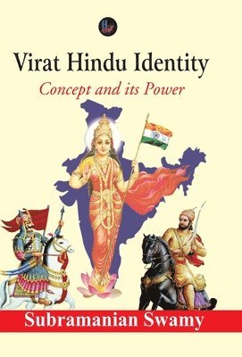 Subramanian Swamy - Virat Hindu Identity, Inbunden