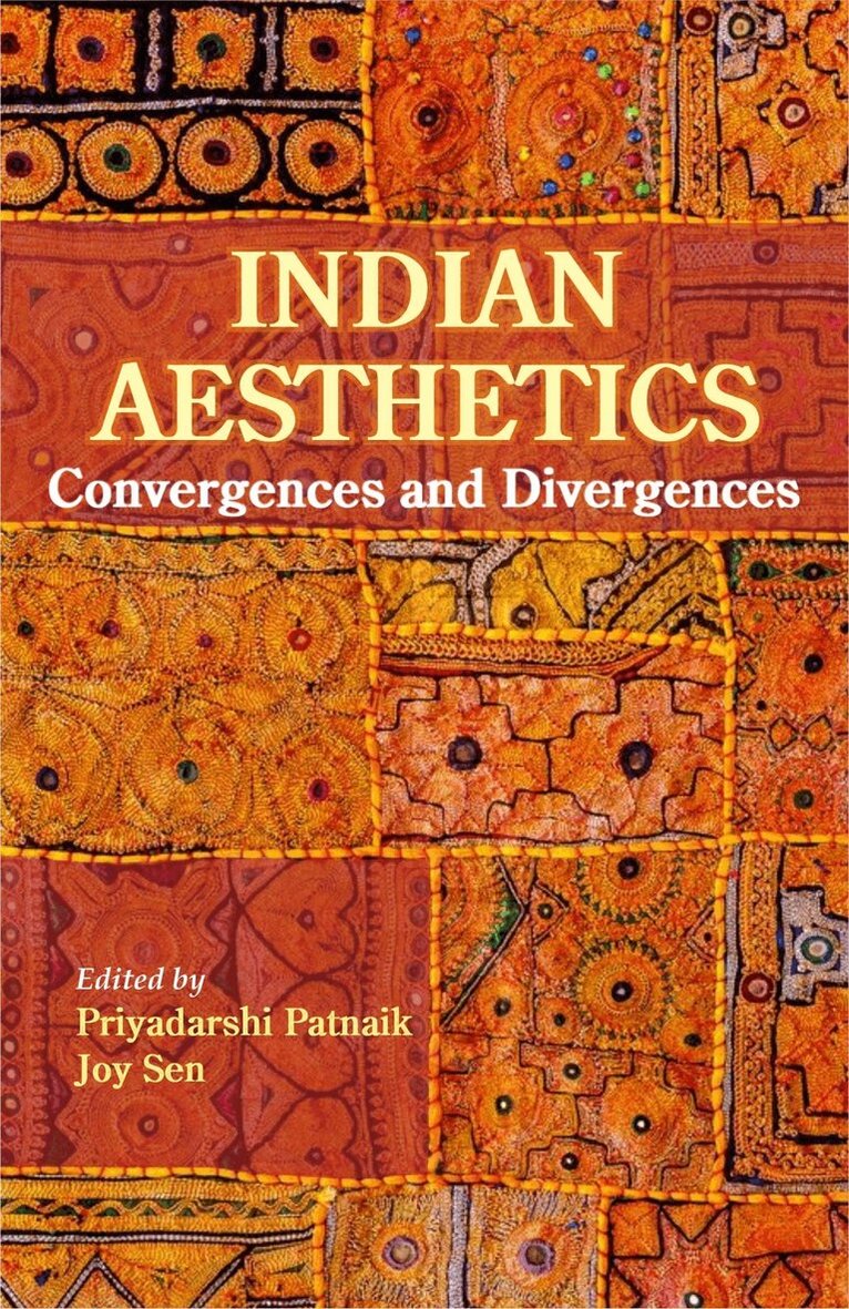 Priyadarshi Patnaik - Indian Aesthetics, Inbunden