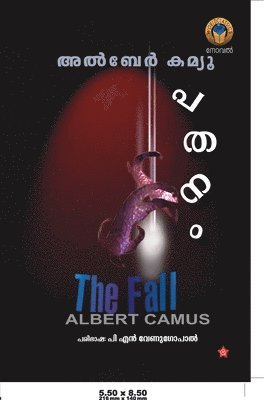 അല്]ബേര് കമ്യ, അ കമ്യ - പതനം, Häftad