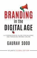 Gaurav Sood - Branding in the Digital Age, Häftad