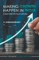 Kumaraswamy Virupakshan - Making Growth Happen in India, Häftad. Tillgänglighet: Lägg i varukorg