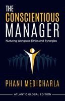 Phani Medicharla - Conscientious Manager, Häftad