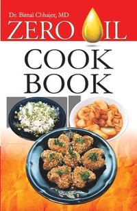 bokomslag Zero Oil Cook Book