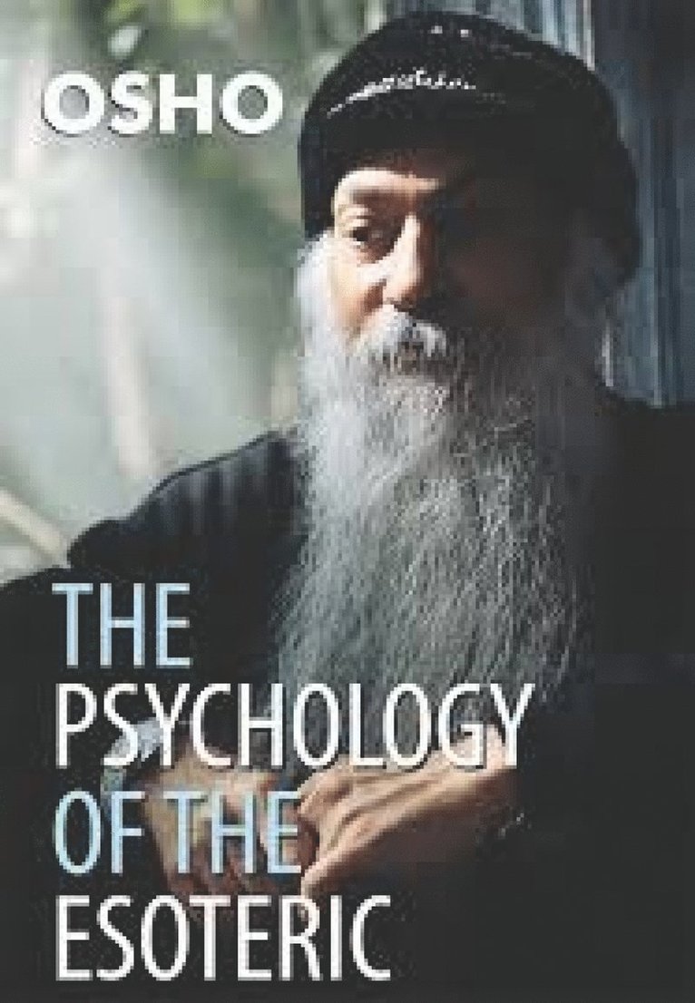 Psychology of the Esoteric