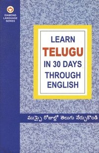 bokomslag Learn Telugu in 30 Days Through English