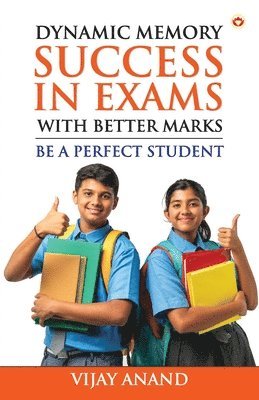 bokomslag Dynamic Memory Success in Exams with Better Marks