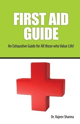 Rajeev Sharma - First Aid Guide, Häftad