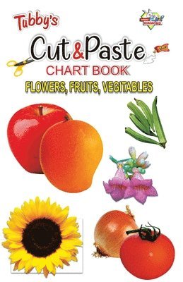 Priyanka - Tubby's Cut & Paste Chart Book Fruits, Häftad