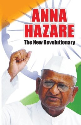 Prateeksha M. Tiwari - Anna Hazare, Häftad