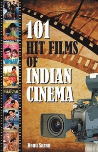 bokomslag 101 Hit Films of Indian Cinema
