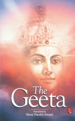 Shree Purohit Swami, Crossword Bookstores Ltd, Crossword Bookstores Ltd, - Geeta, Häftad