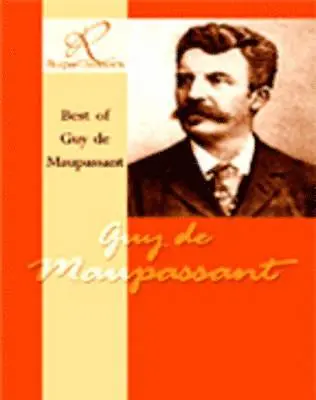 Guy De Maupassant - Best of Guy De Maupassant, Häftad. Tillgänglighet: Lägg i varukorg