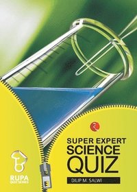 bokomslag Rupa Book of Super Expert Science Quiz
