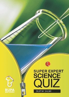 Dilip M. Salwi - Rupa Book of Super Expert Science Quiz, Häftad