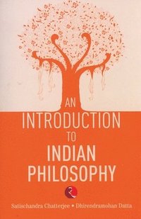 bokomslag An Introduction to Indian Philosophy