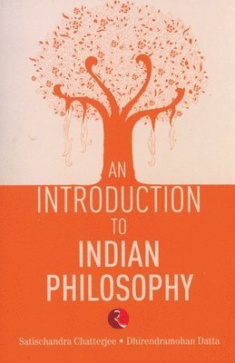 An Introduction to Indian Philosophy 1