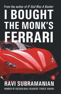 bokomslag I Bought the Monk's Ferrari