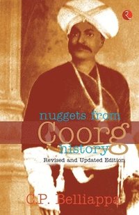 bokomslag Nuggets from Coorg History