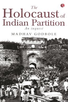 Holocaust of Indian Partition 1