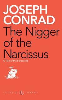 bokomslag The Nigger of the Narcissus