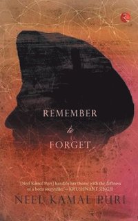 bokomslag Remember to Forget