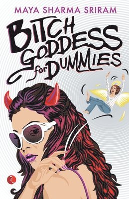 Bitch Goddess for Dummies 1