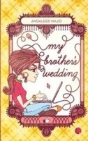 My Brother's Wedding