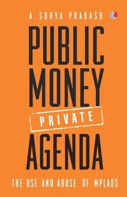 Public Money, Private Agenda 1