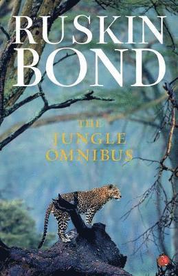 Ruskin Bond - Jungle Omnibus, Häftad