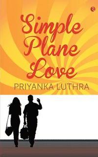 bokomslag Simple Plane Love