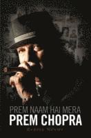 bokomslag Prem Naam Hai Mera, Prem Chopra
