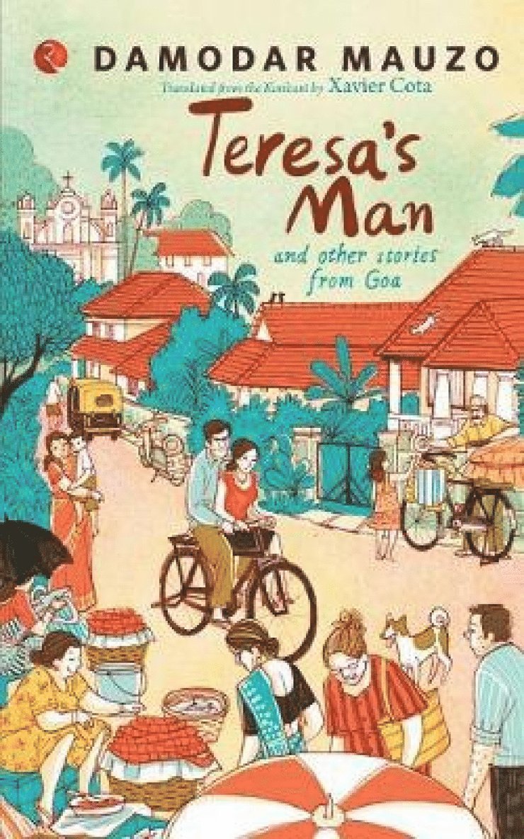 Damodar Mauzo - Teresa's Man and Other Stories from Goa, Häftad