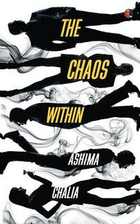 bokomslag The Chaos Within