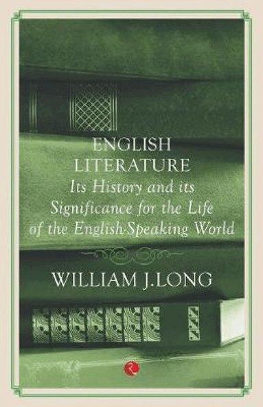 William Henry Hudson - Outline History of English Literature, Häftad