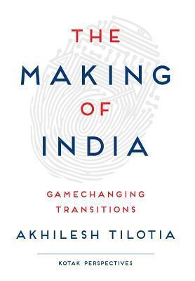 Akhilesh Tilotia - Making of India, Inbunden