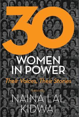 bokomslag 30 Women in Power, Their Voices, Their Stories