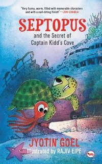 bokomslag Septopus and the Adventure of Captain Kid's Cove