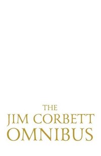bokomslag The Jim Corbett Omnibusvol. 1