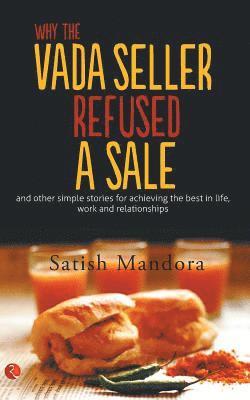 Why The Vada Seller Refused A Sale 1