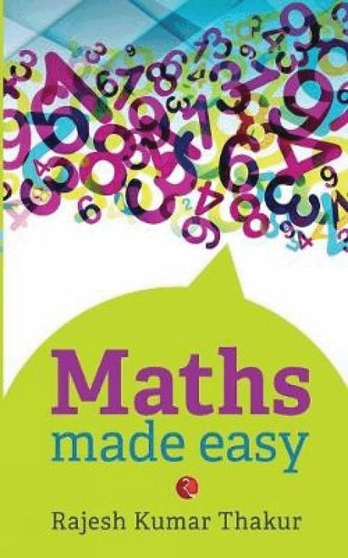 Rajesh Kumar Thakur - Maths Made Easy, Häftad